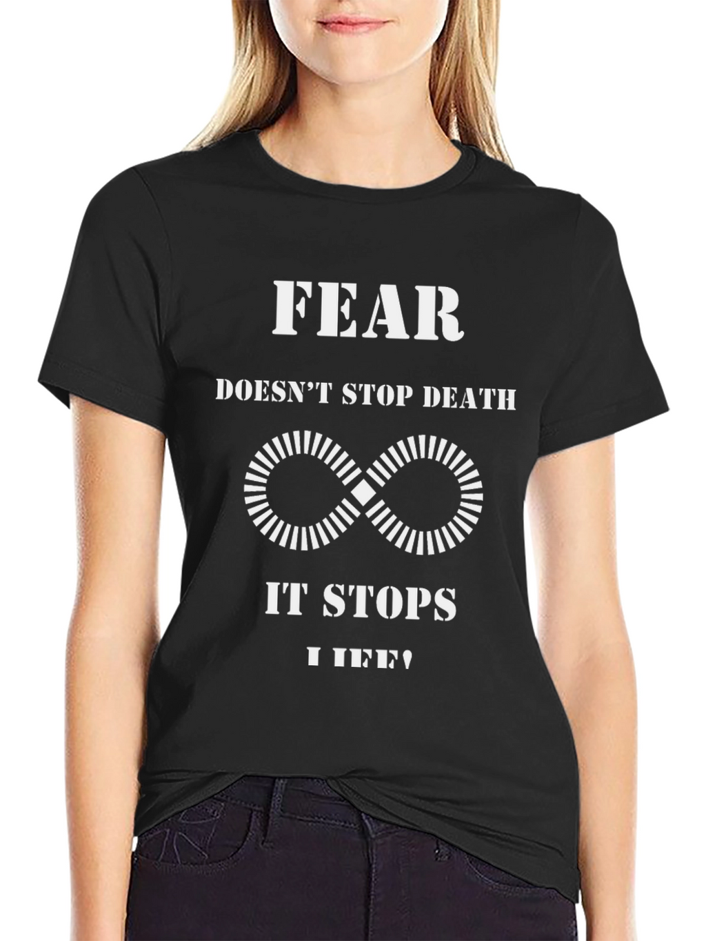 Fear Stops Life Graphic T-Shirt