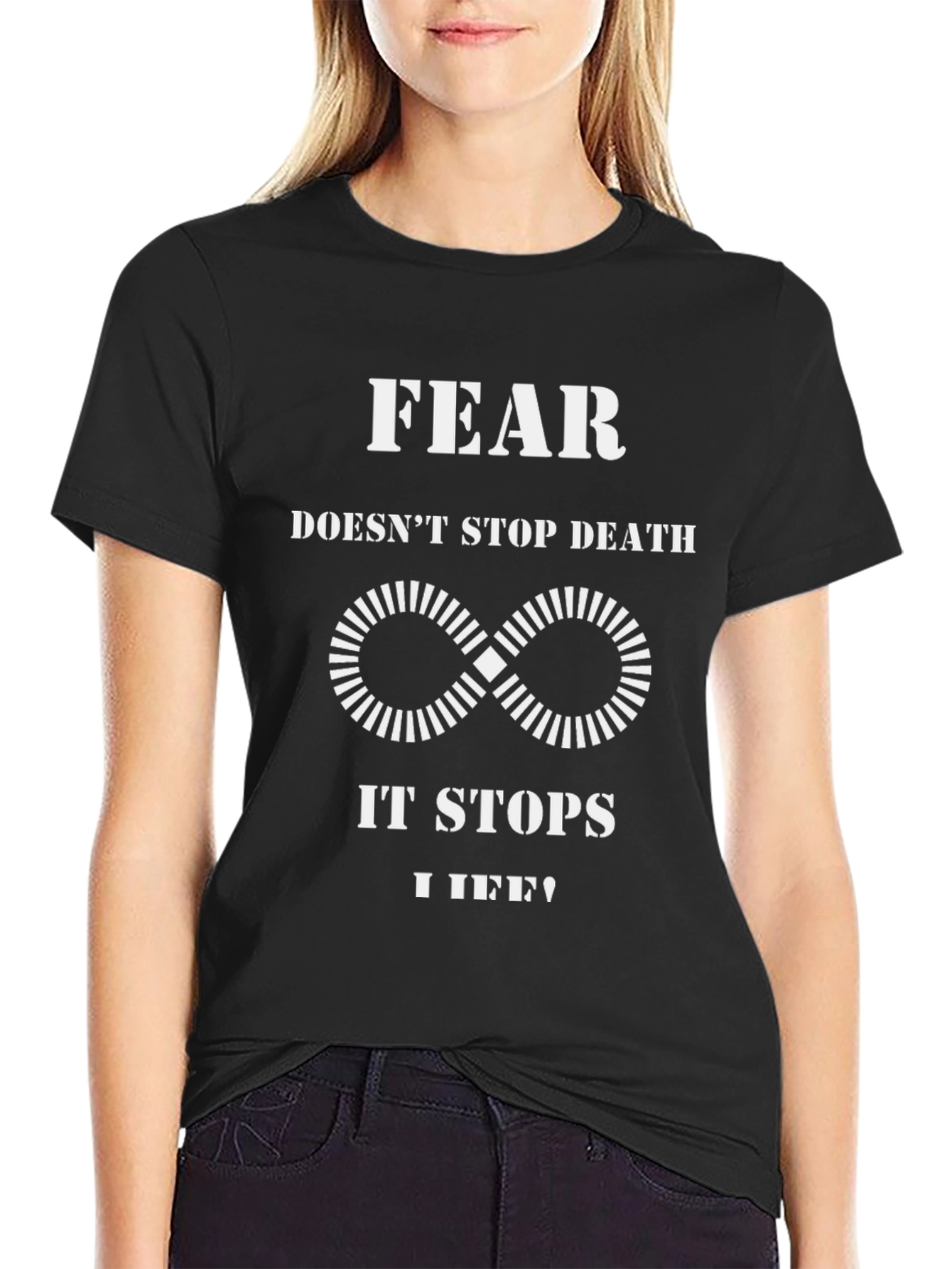 Fear Stops Life Graphic T-Shirt