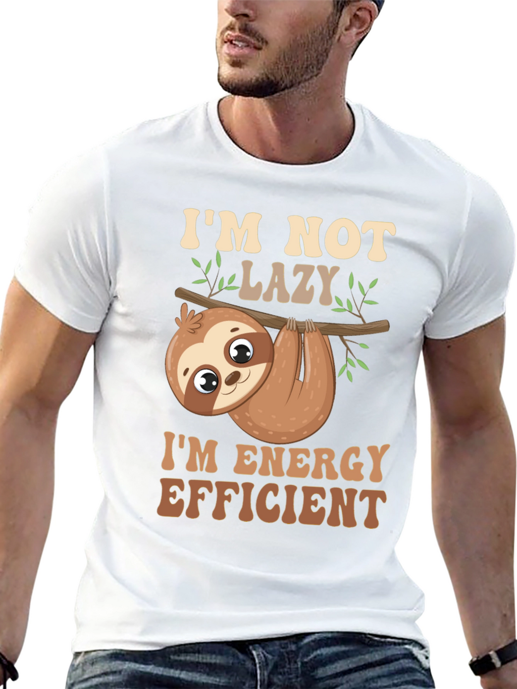 Im Not Lazy T-Shirt Energy Efficient Funny Sloth Tee