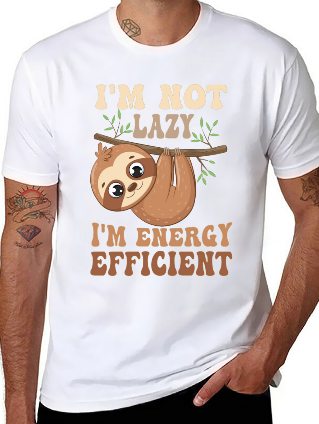 Im Not Lazy T-Shirt Energy Efficient Funny Sloth Tee