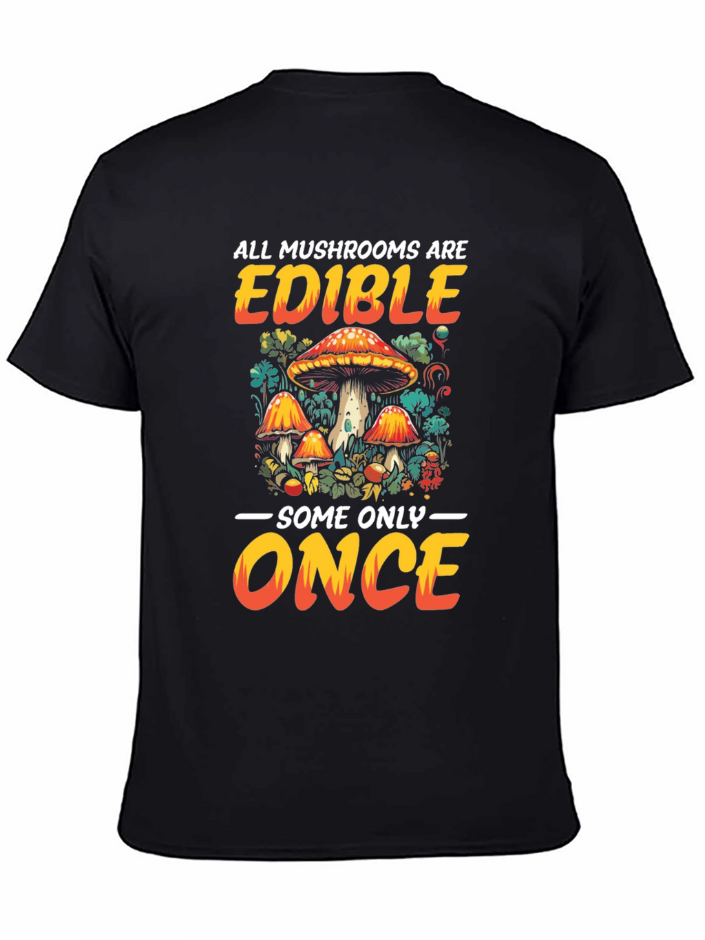 Edible Mushrooms T-Shirt Funny Nature Tee