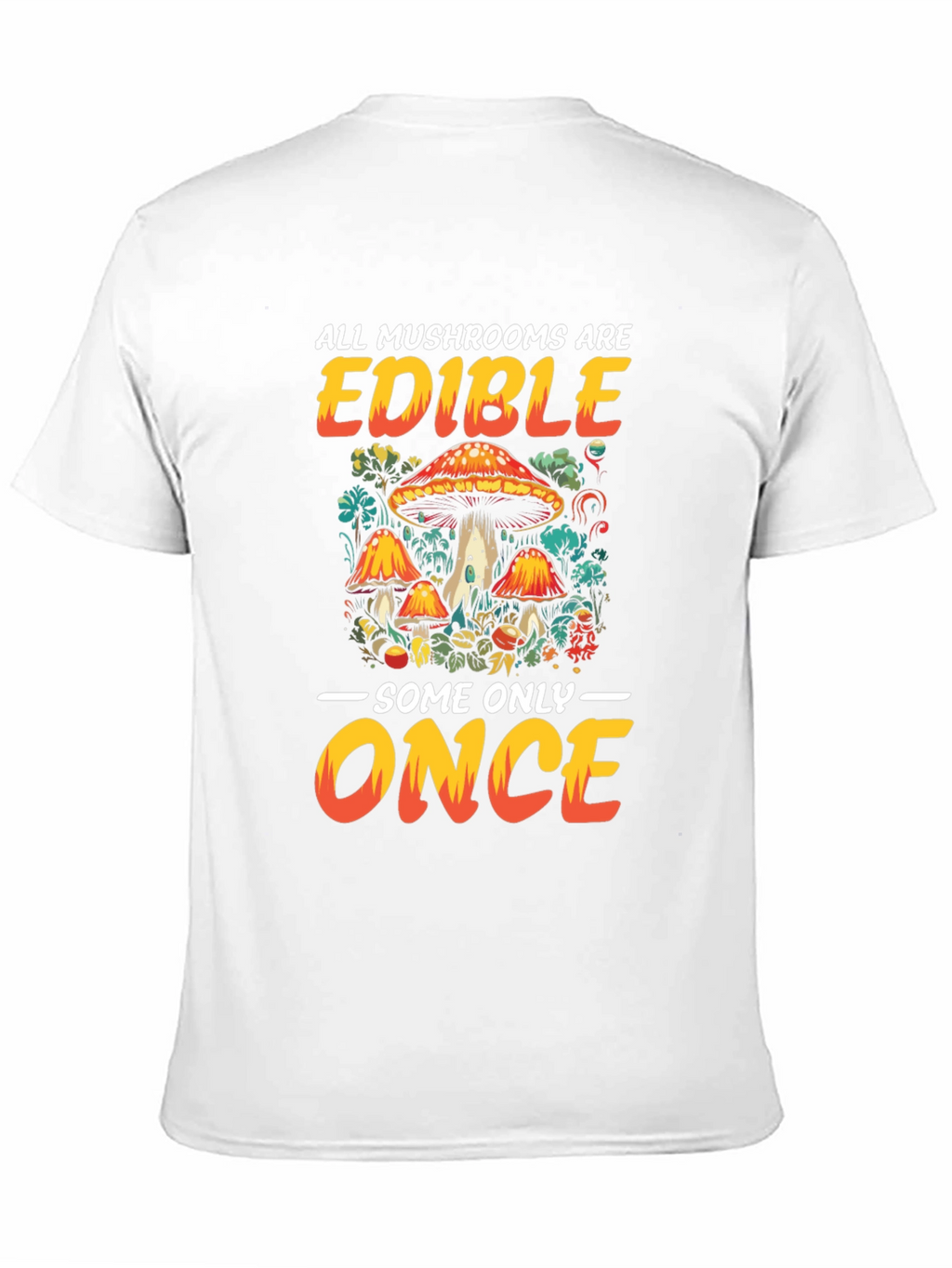 Edible Mushrooms T-Shirt Funny Nature Tee