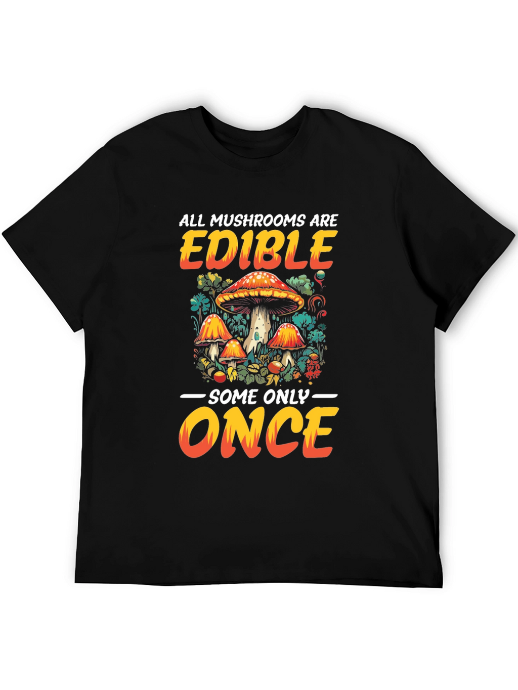 Edible Mushrooms T-Shirt Funny Nature Tee