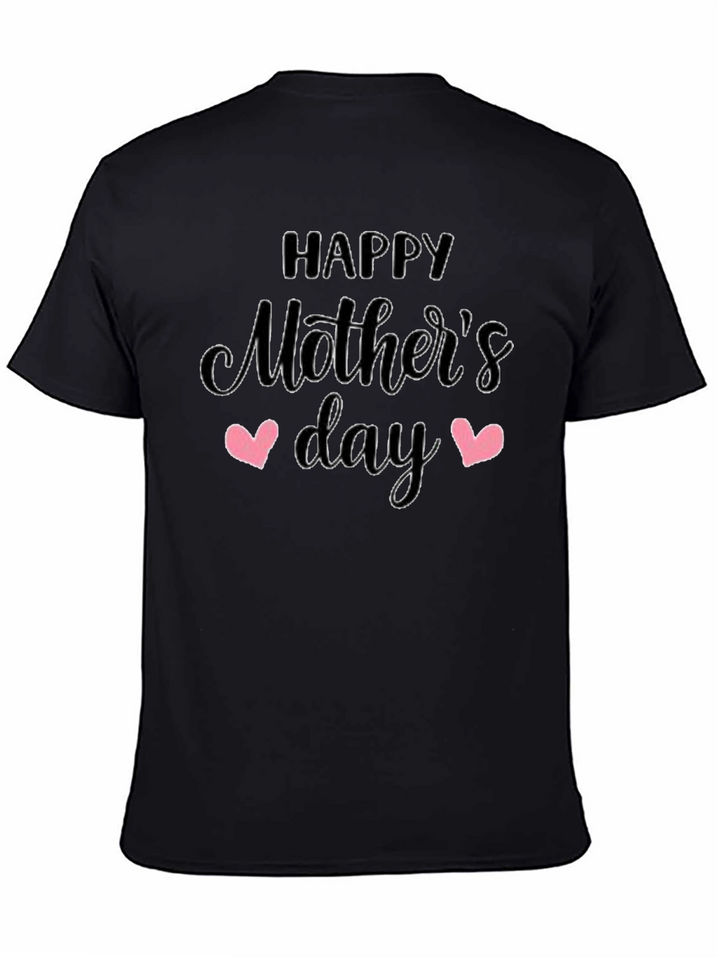 Happy Mothers Day T-Shirt - Black