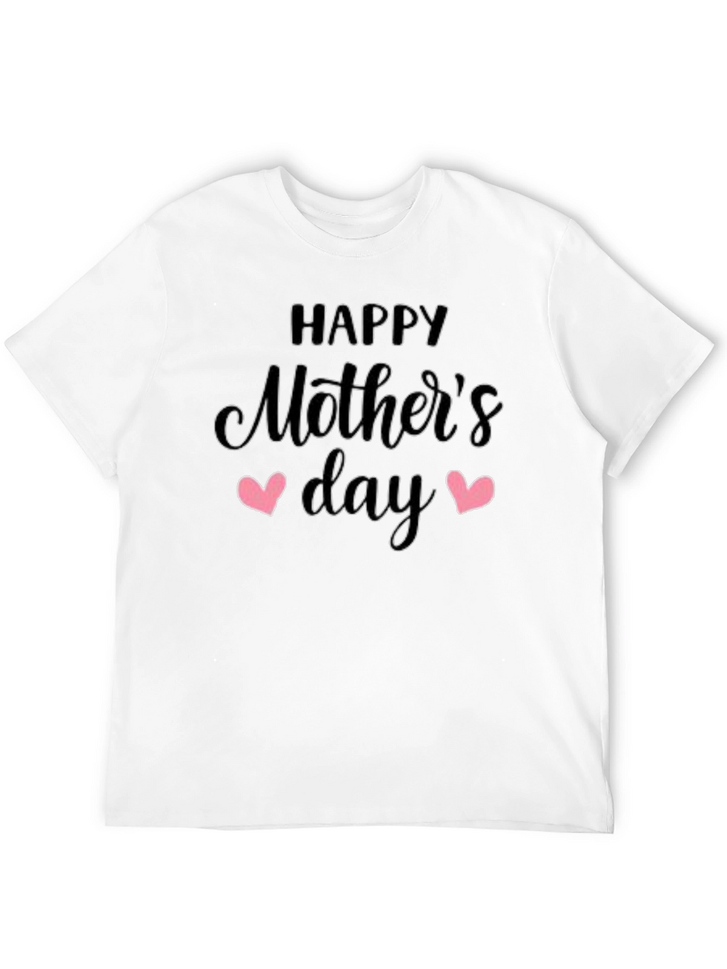 Happy Mothers Day T-Shirt - Black