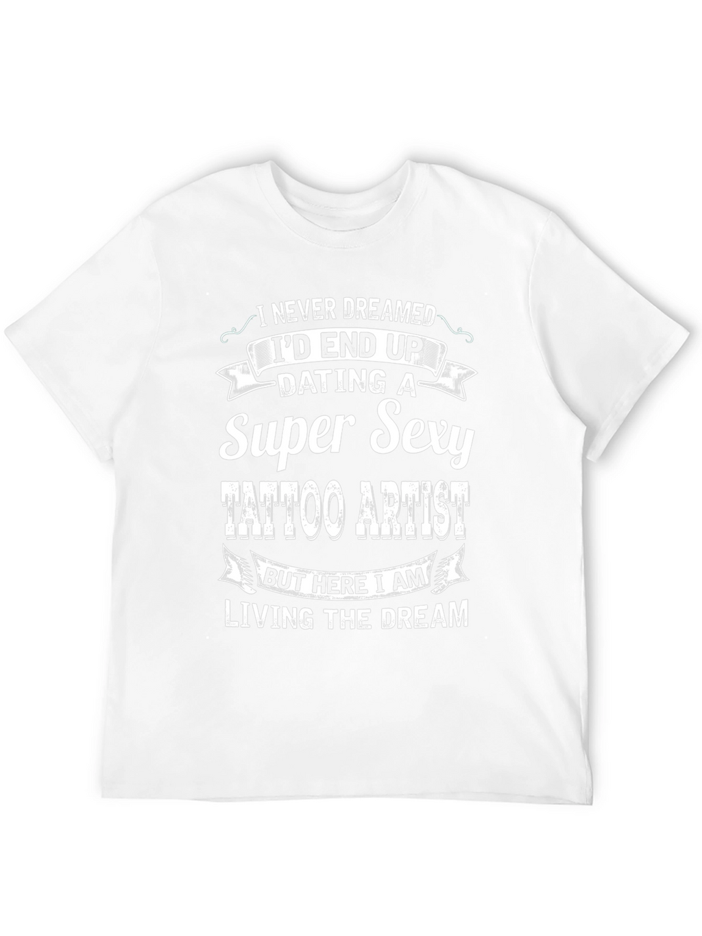 Super Sexy Tattoo Artist Graphic Tee - Novelty T-Shirt