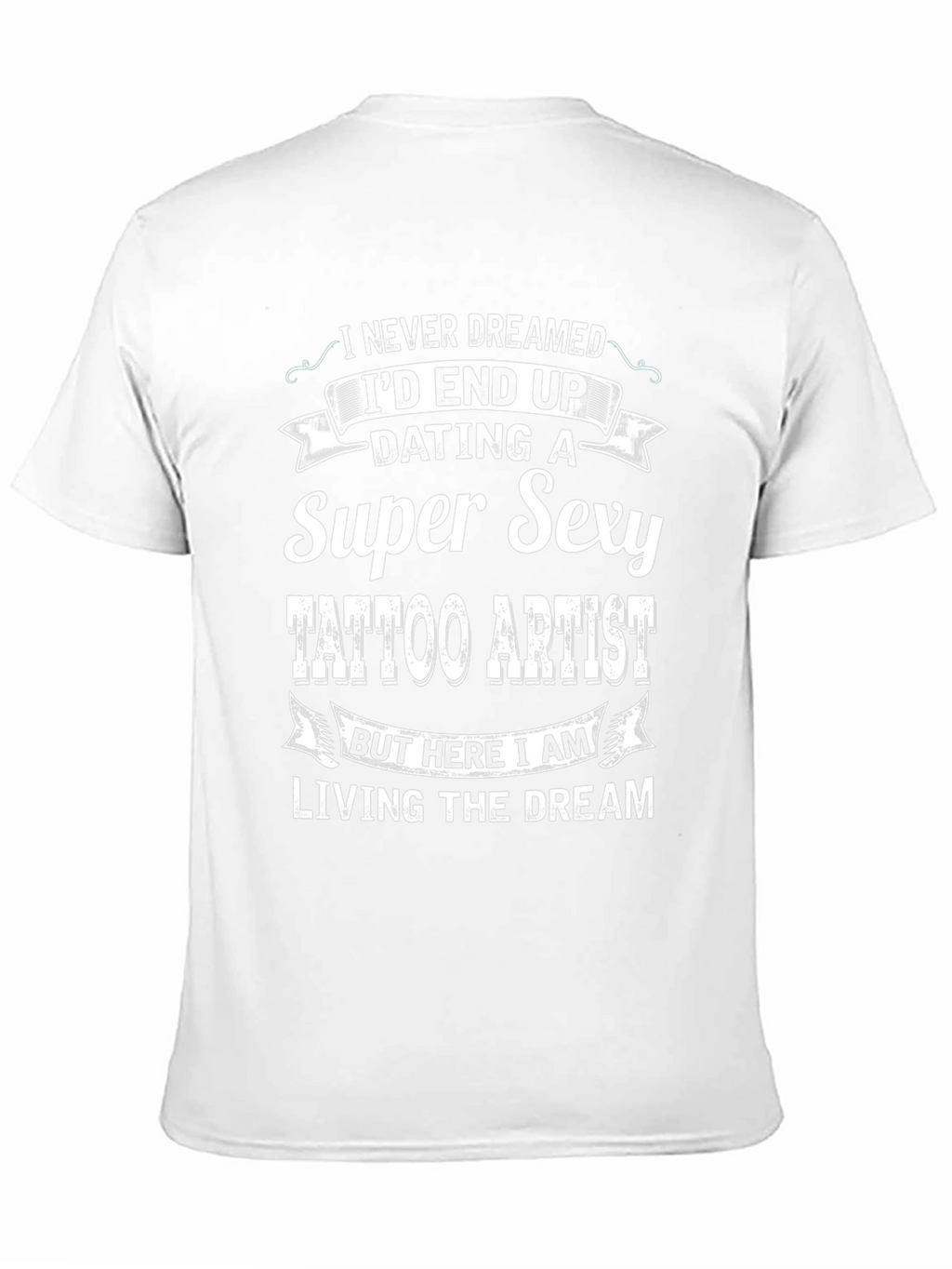 Super Sexy Tattoo Artist Graphic Tee - Novelty T-Shirt