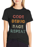 Code Debug Rage Repeat Programmer T-Shirt