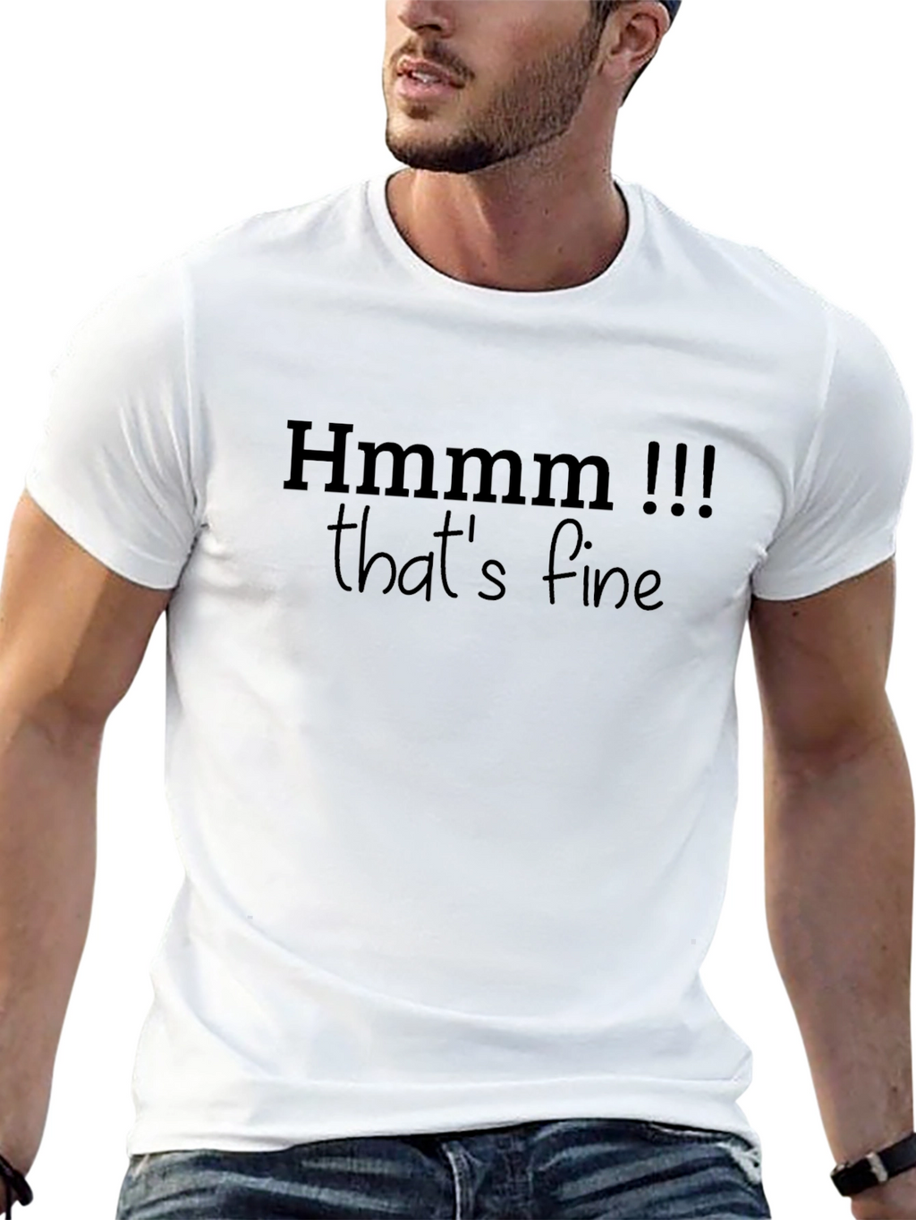 Hmmmm Thats Fine Black Graphic Tee