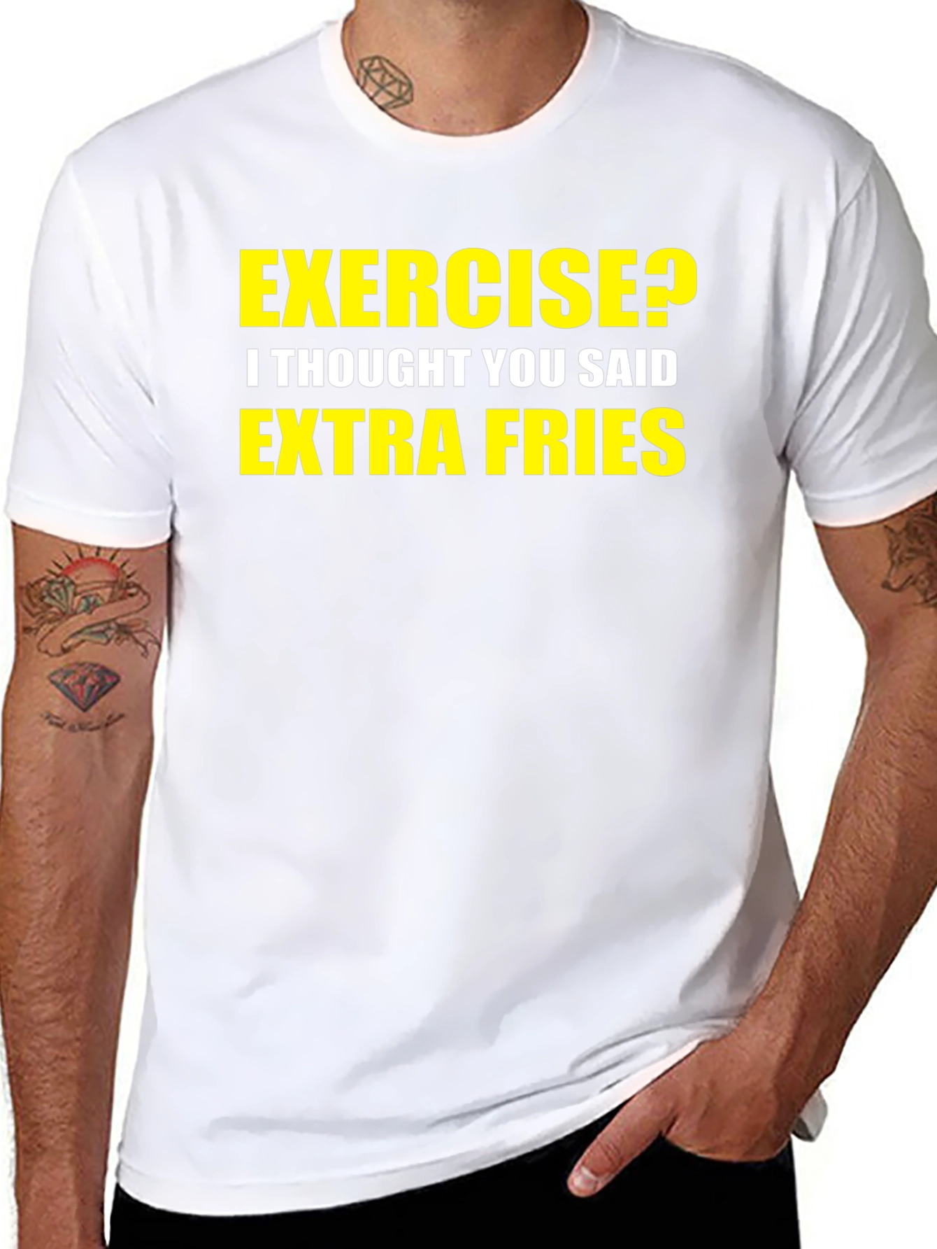 Exercise? Extra Fries! Graphic T-Shirt