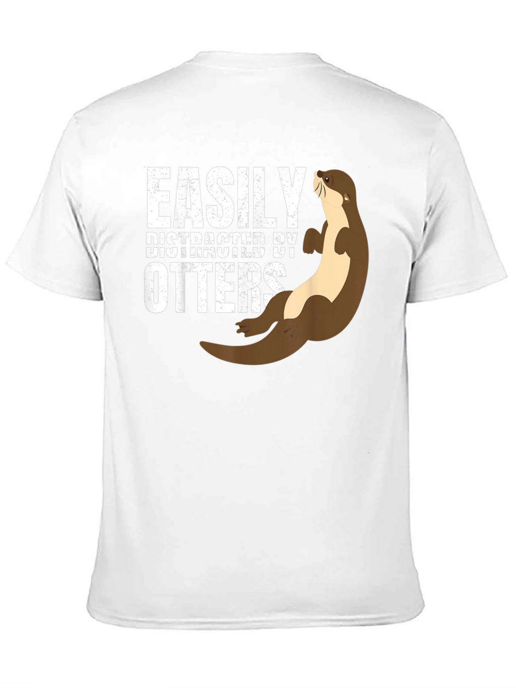 Easily Distracted By Otters Funny Graphic Tee