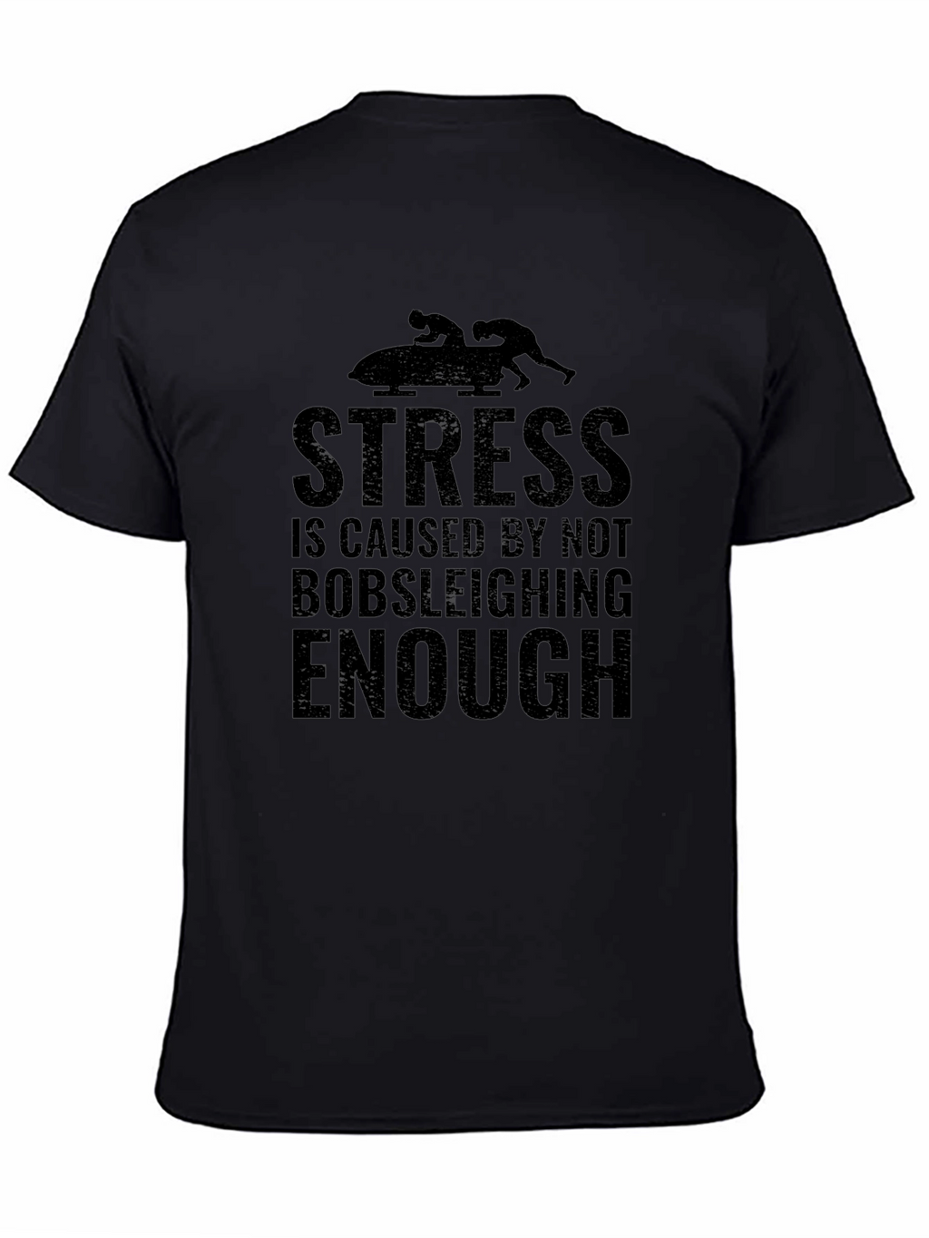 Stress Bobsleighing T-Shirt