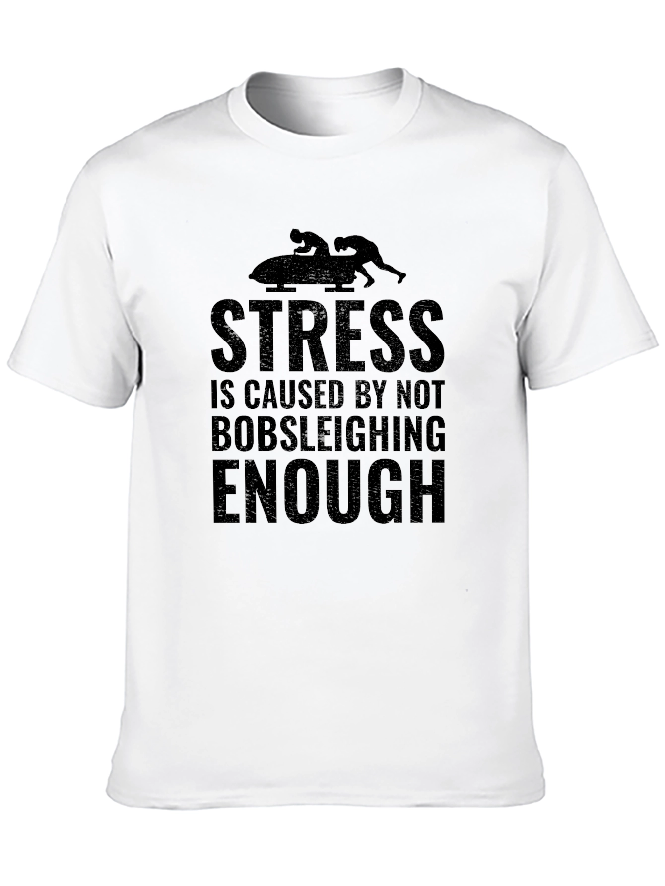 Stress Bobsleighing T-Shirt