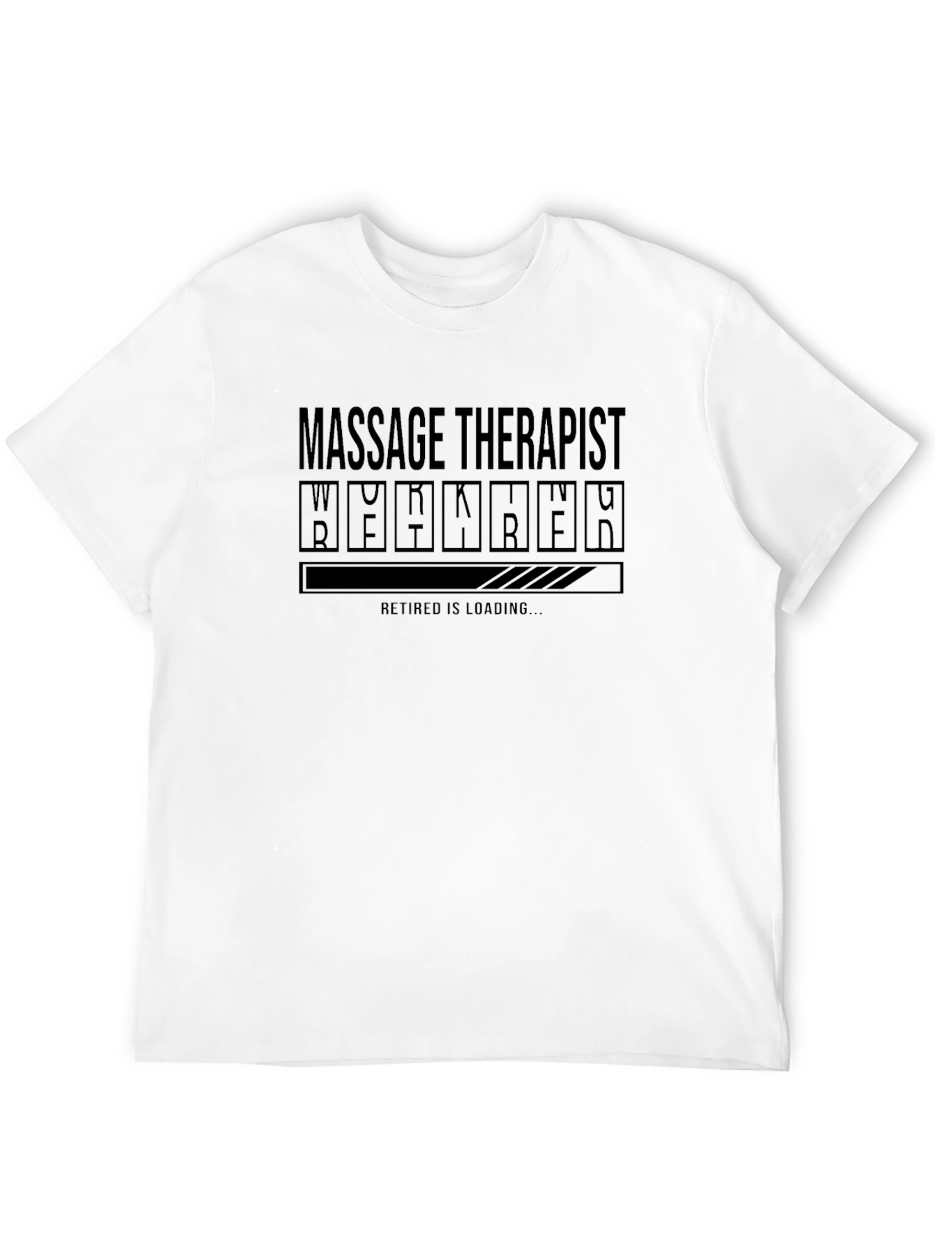 Massage Therapist Retirement Loading T-Shirt