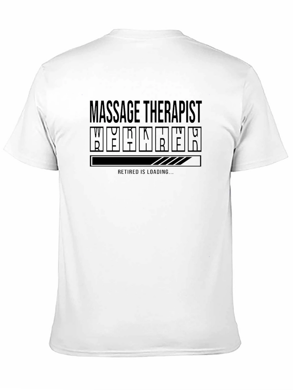 Massage Therapist Retirement Loading T-Shirt