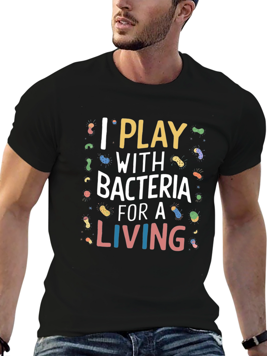 I Play With Bacteria Black Graphic Tee