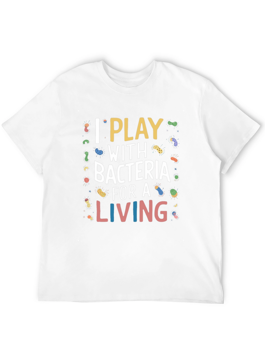 I Play With Bacteria Black Graphic Tee