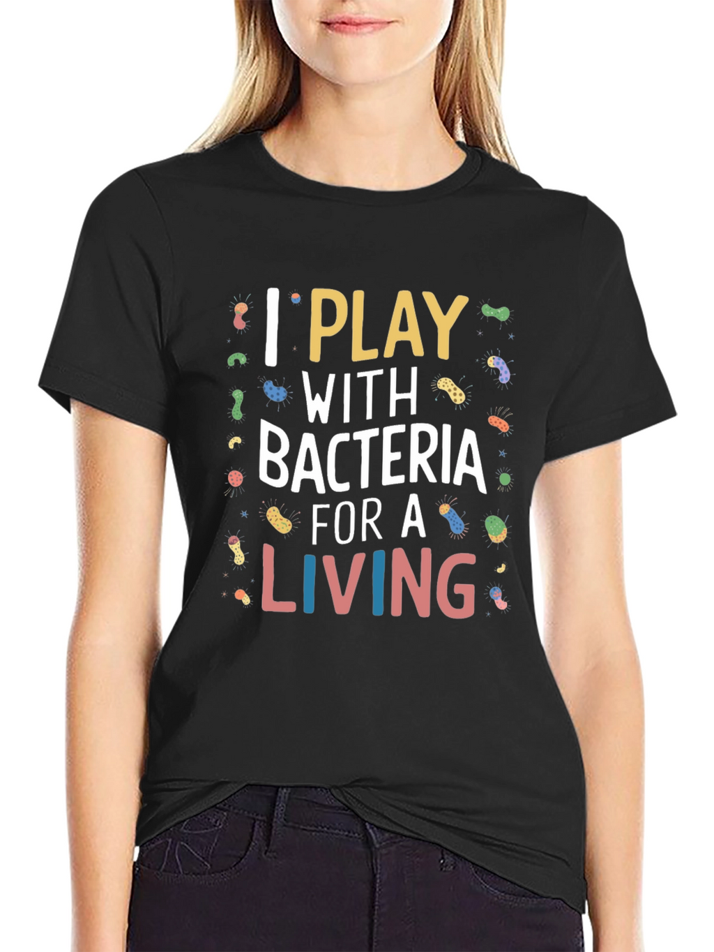 I Play With Bacteria Black Graphic Tee