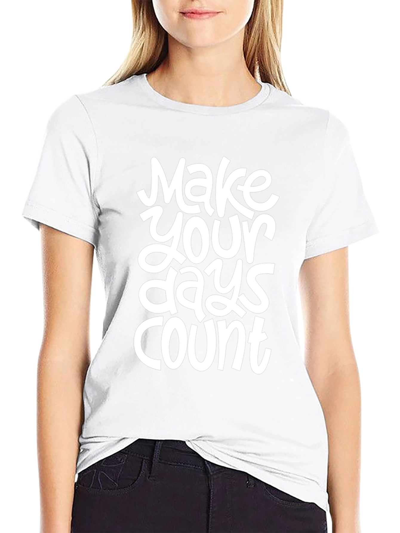 Inspirational Make Your Days Count Black T-Shirt