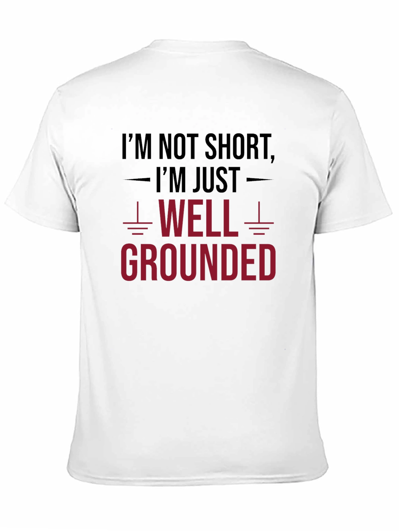 Funny Well Grounded Graphic Tee