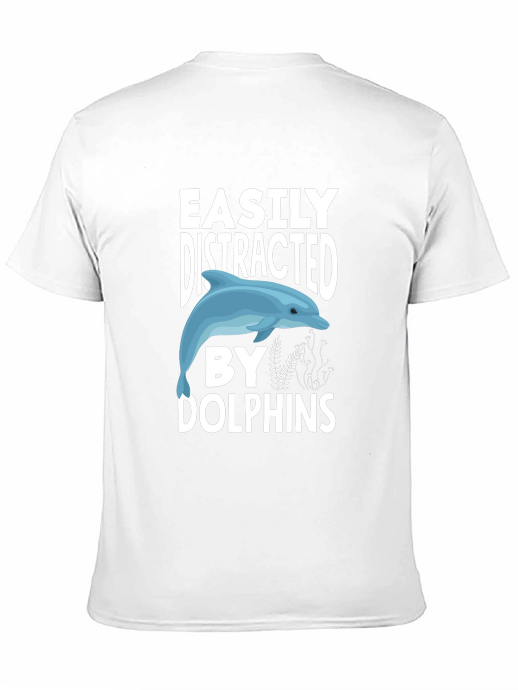 Easily Distracted by Dolphins Graphic Tee