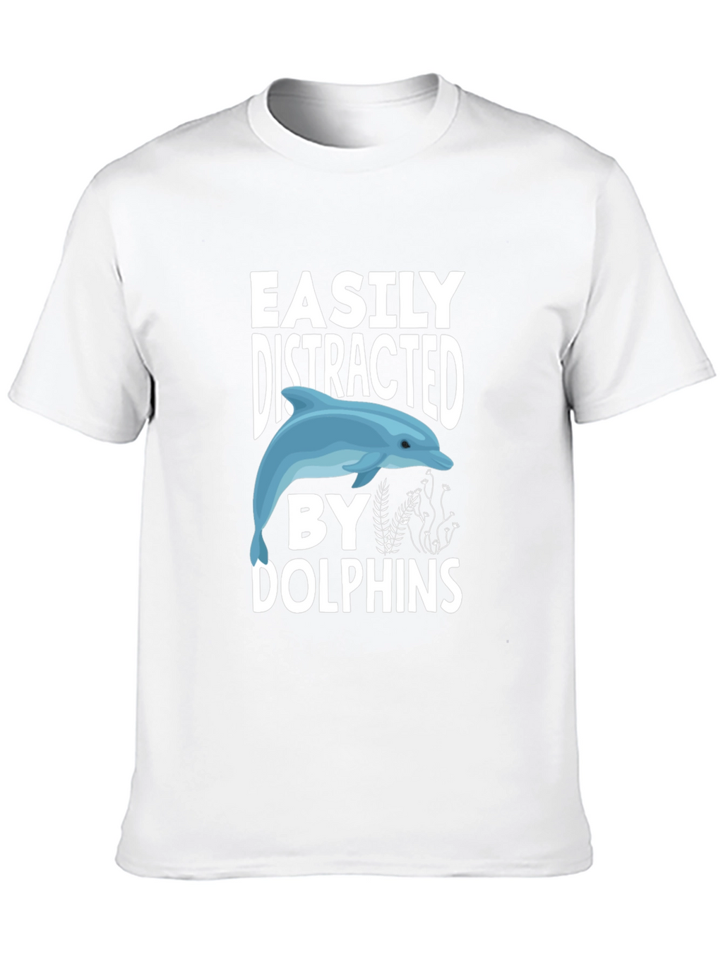 Easily Distracted by Dolphins Graphic Tee