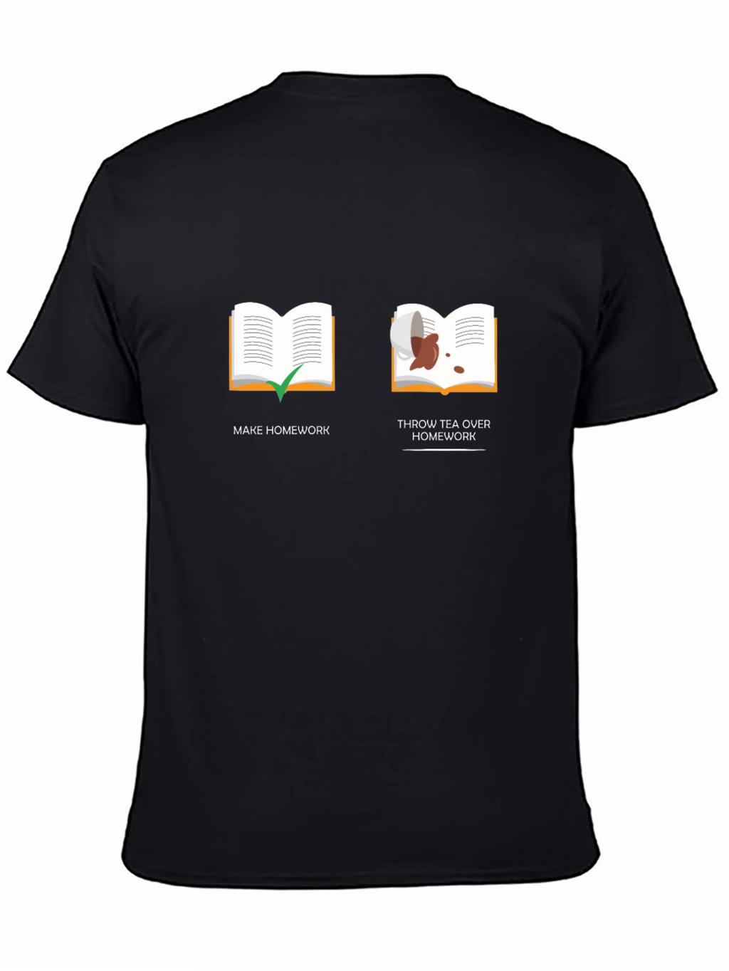 Humorous Homework T-Shirt