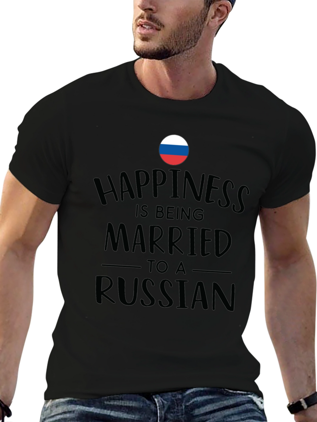 Happiness is Being Married to a Russian Black T-Shirt