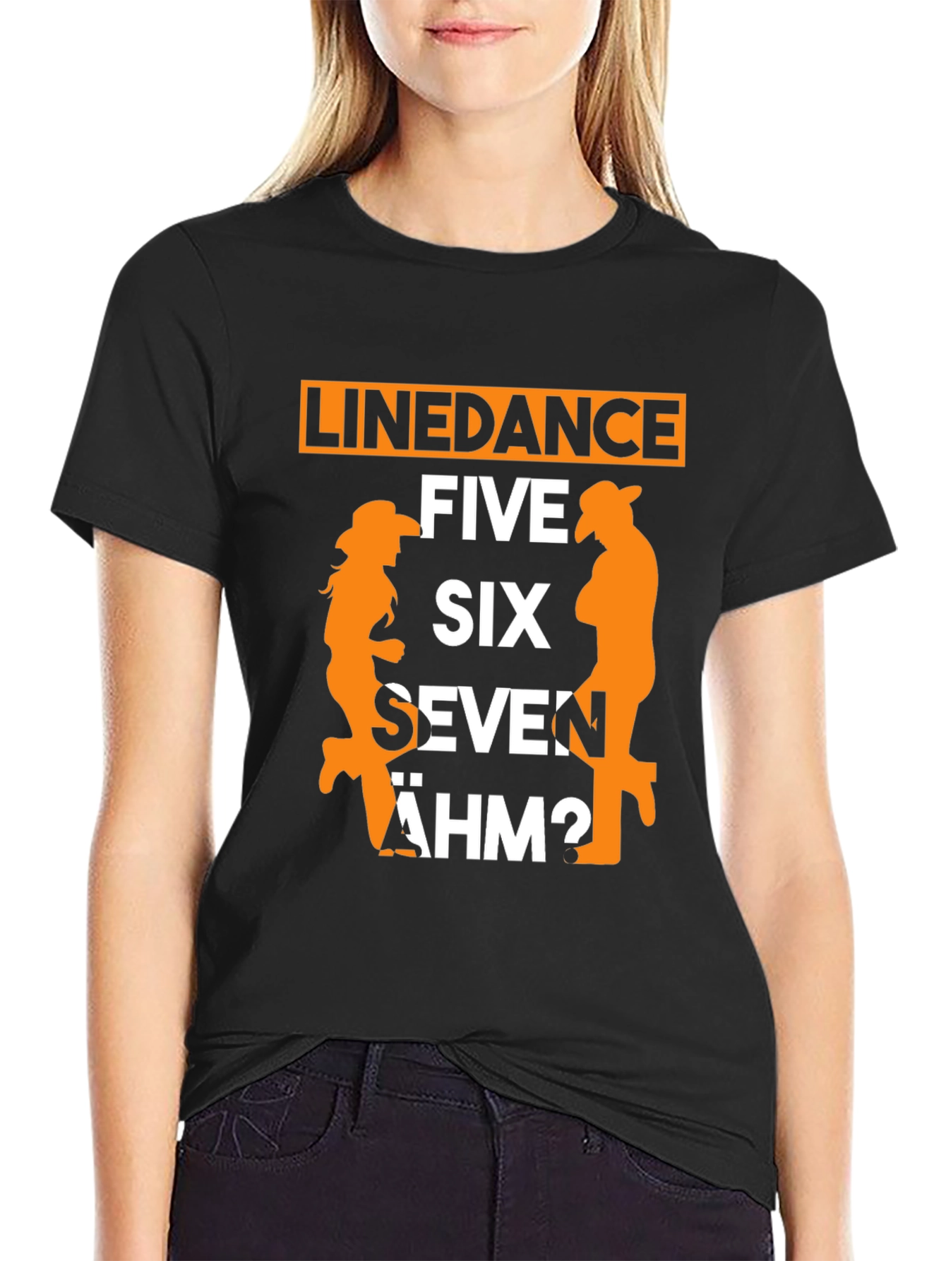 Line Dance T-Shirt: Five Six Seven ÄHM?