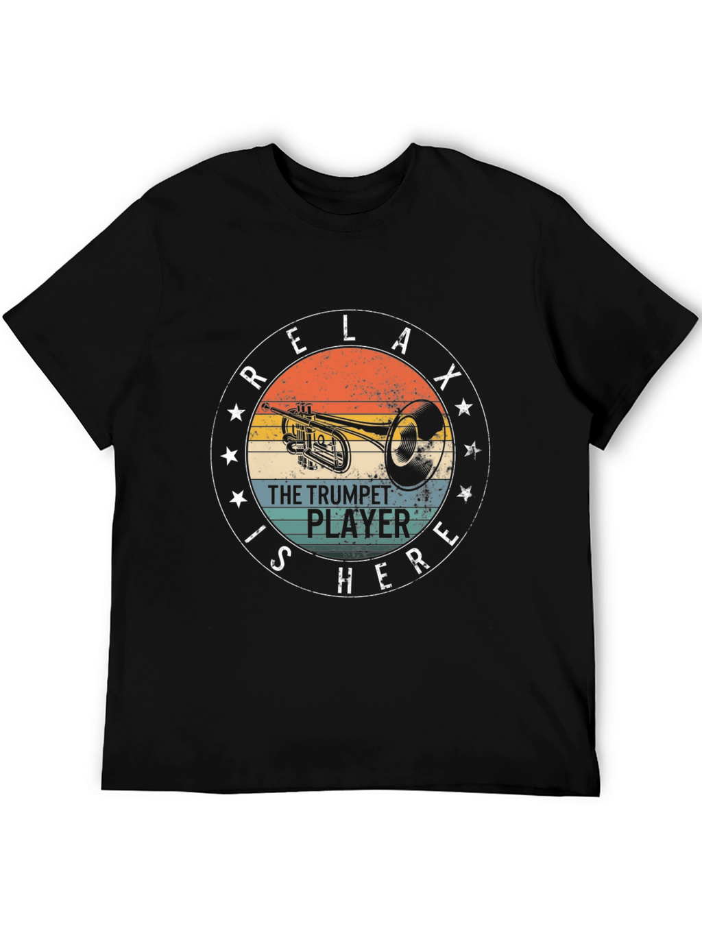 Relax Trumpet Player Here T-Shirt