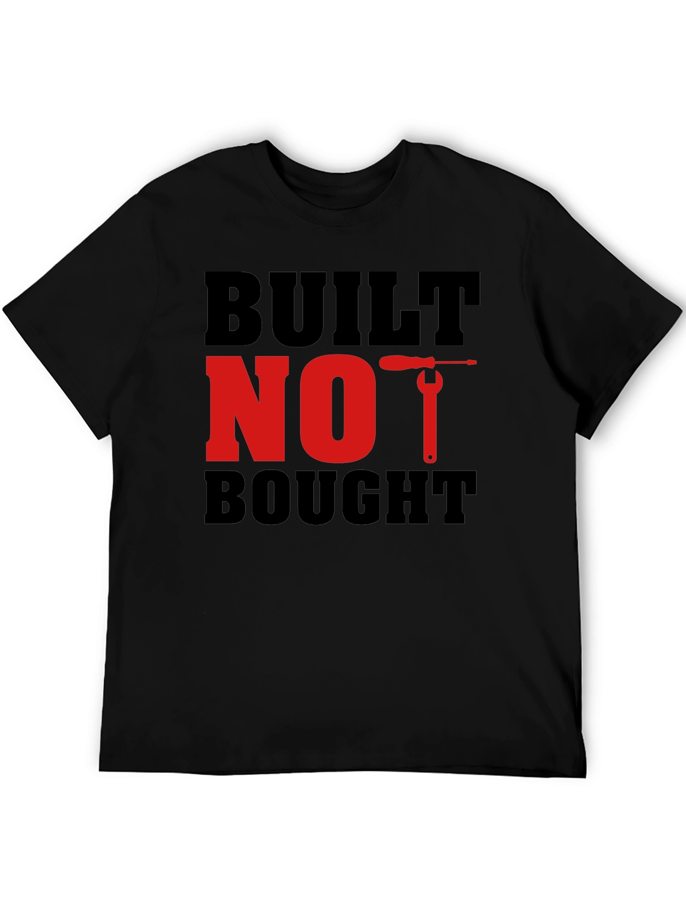 Built Not Bought Graphic Tee