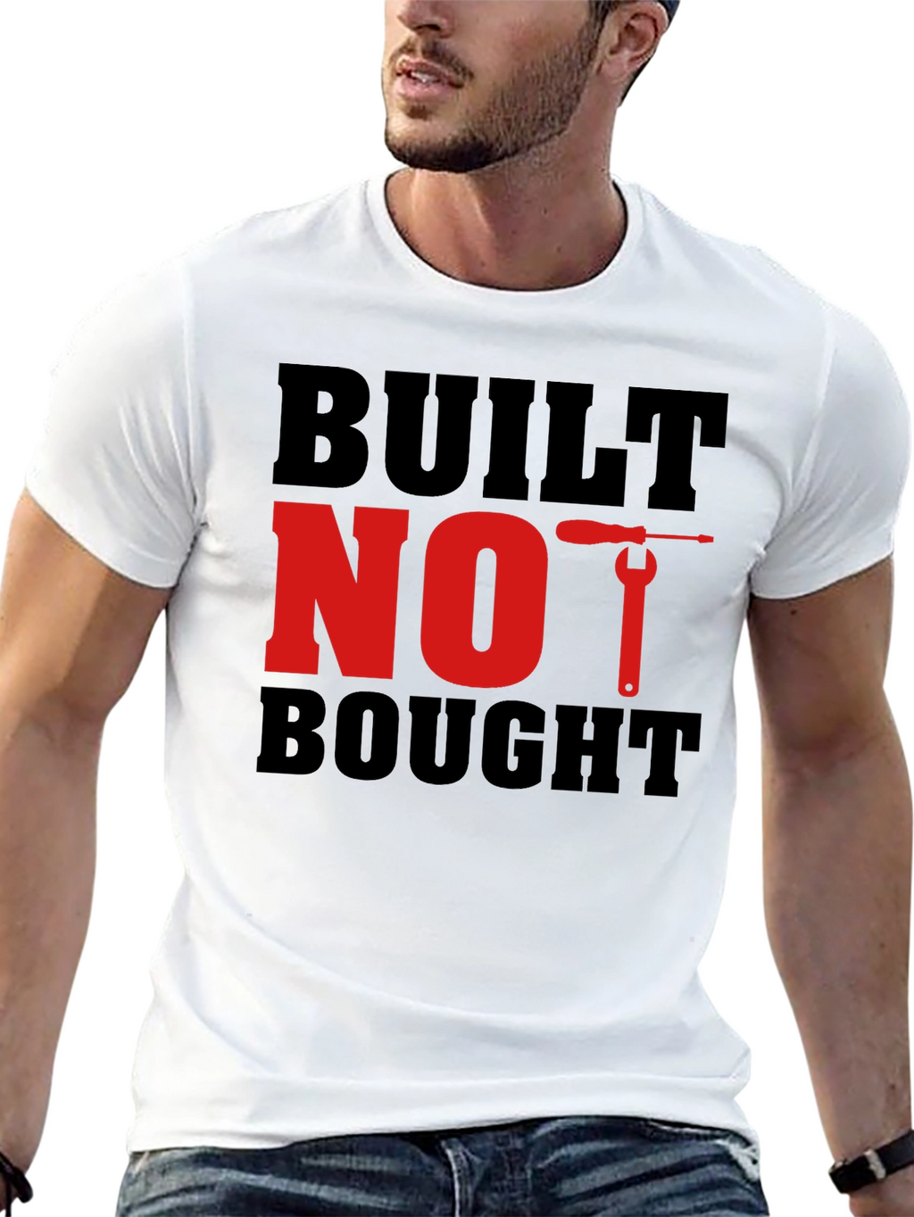 Built Not Bought Graphic Tee