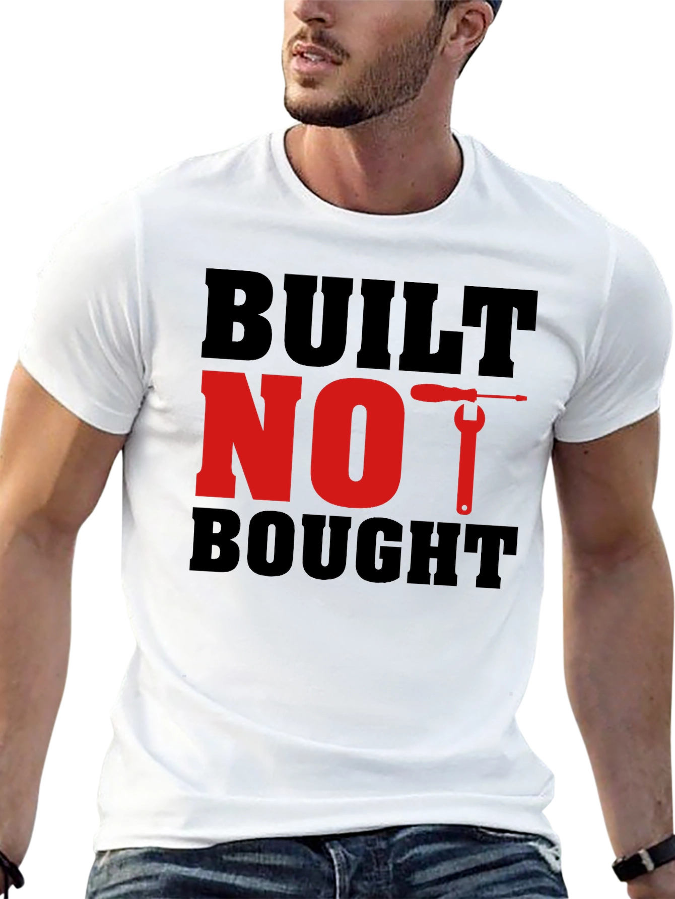 Built Not Bought Graphic Tee