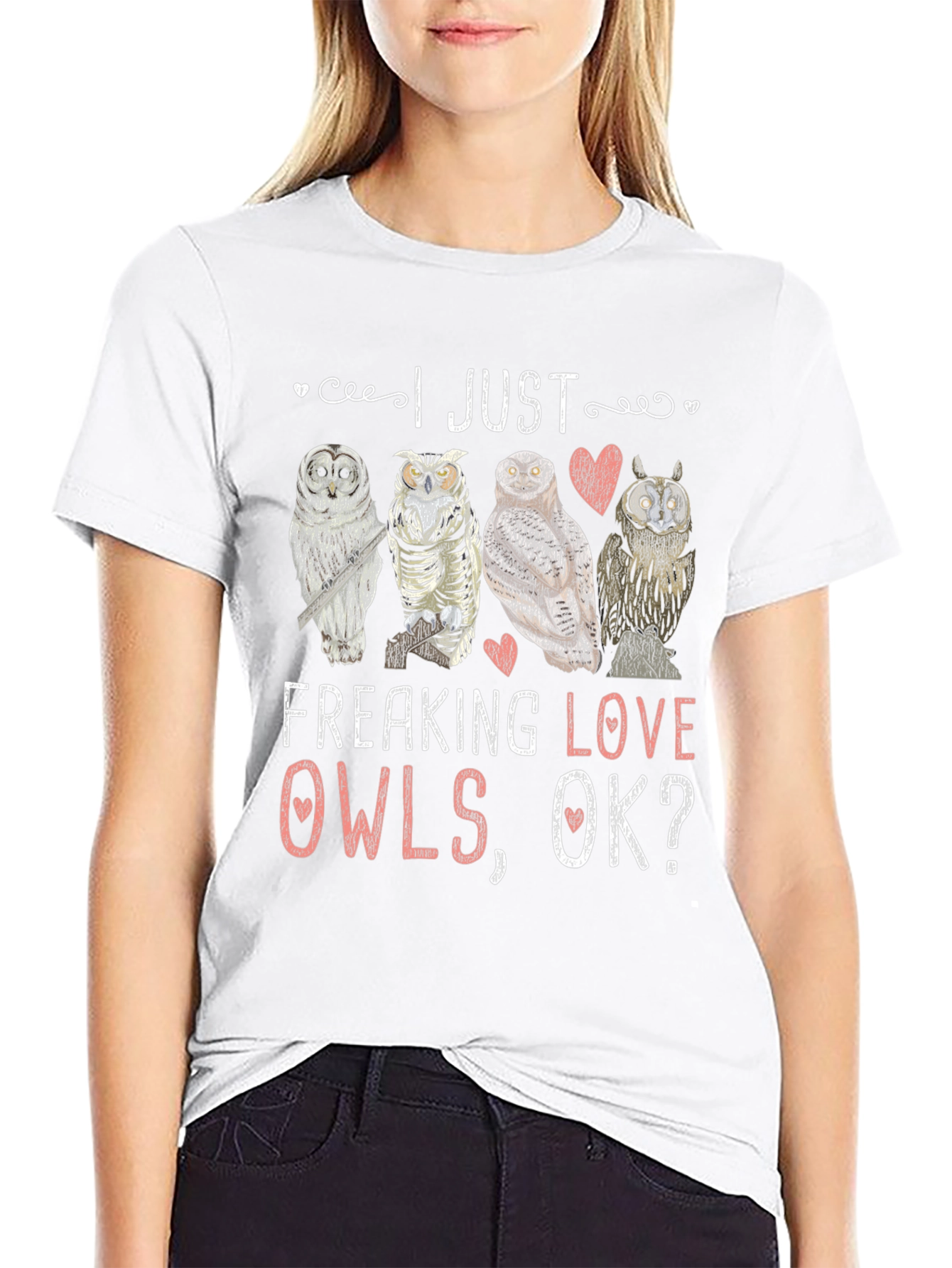 I Just Freaking Love Owls Graphic T-Shirt