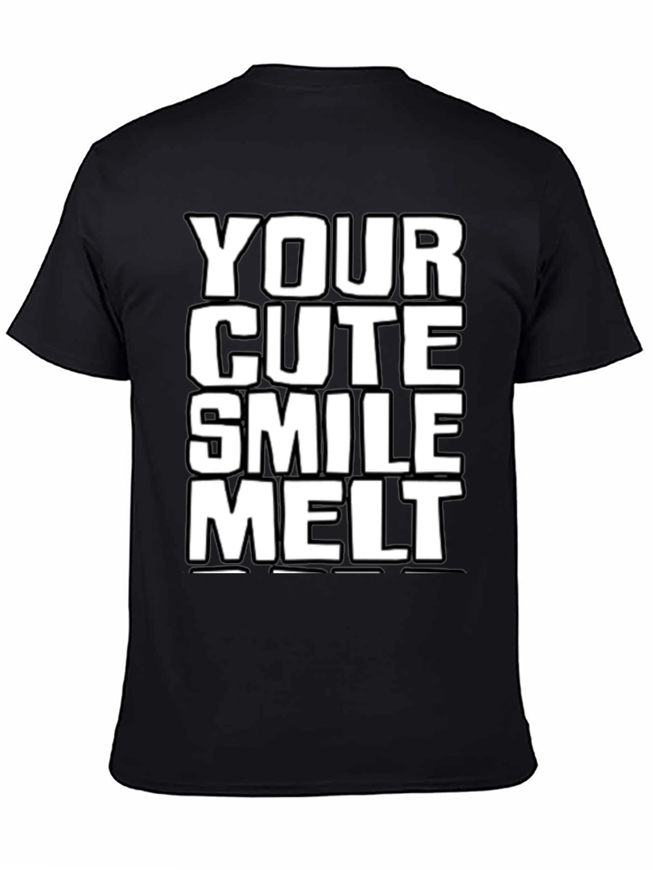 Your Cute Smile Melt T-Shirt