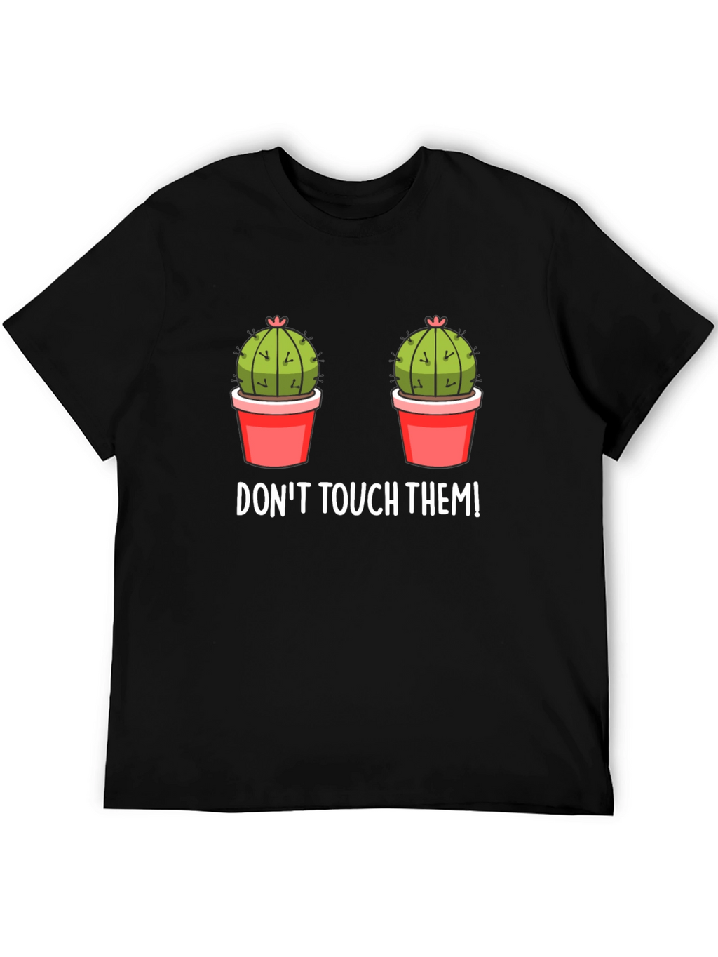 Dont Touch Them Cactus Graphic Tee