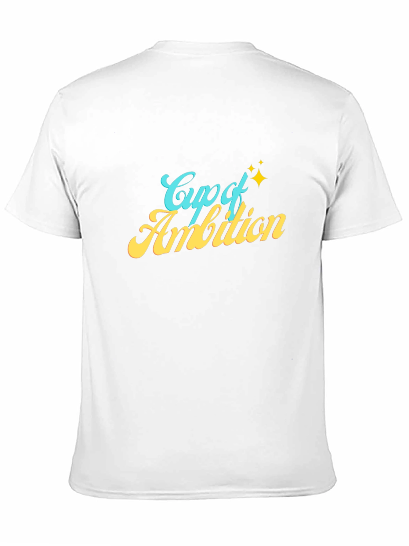 Cup of Ambition Graphic T-Shirt