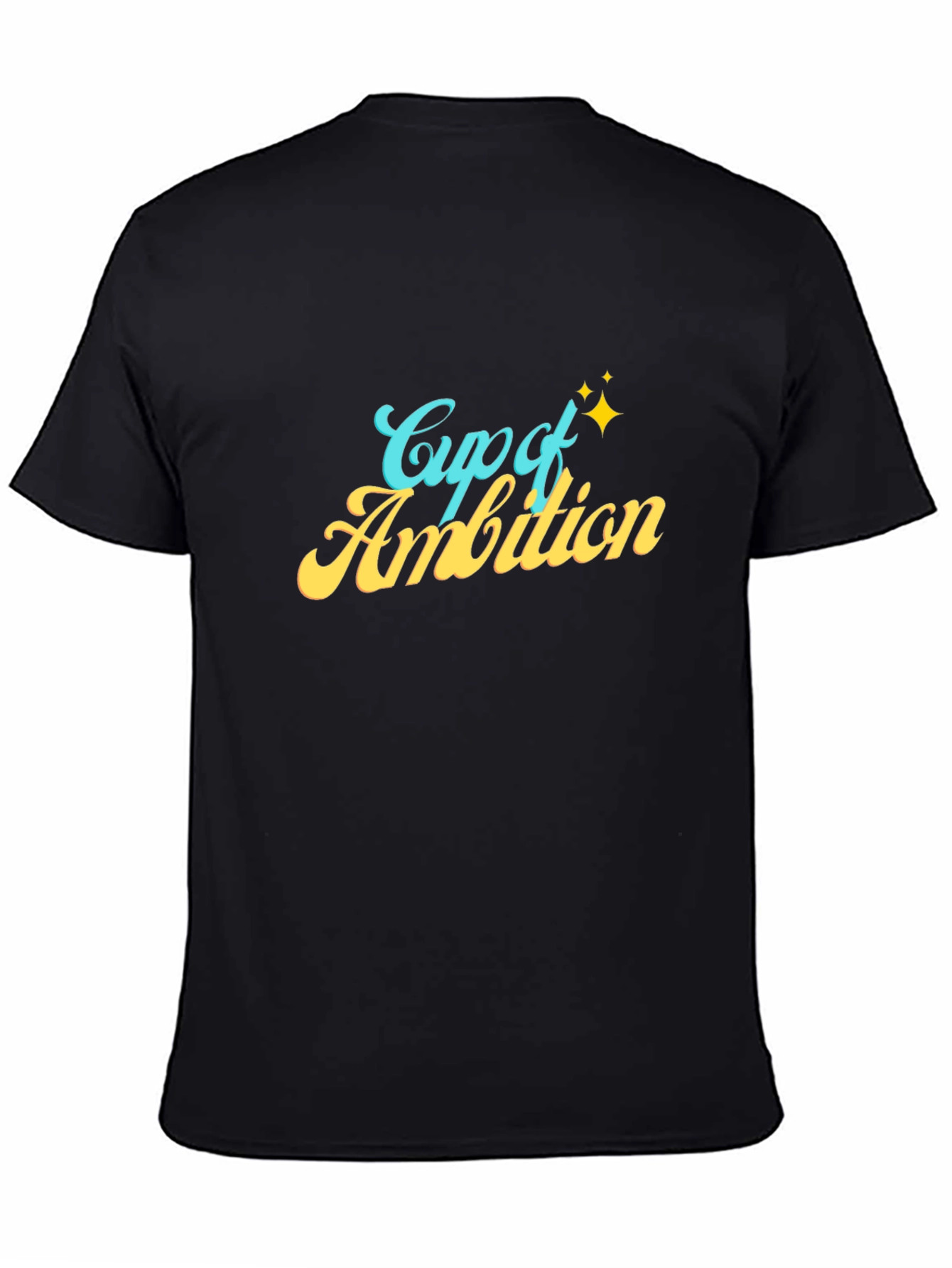 Cup of Ambition Graphic T-Shirt