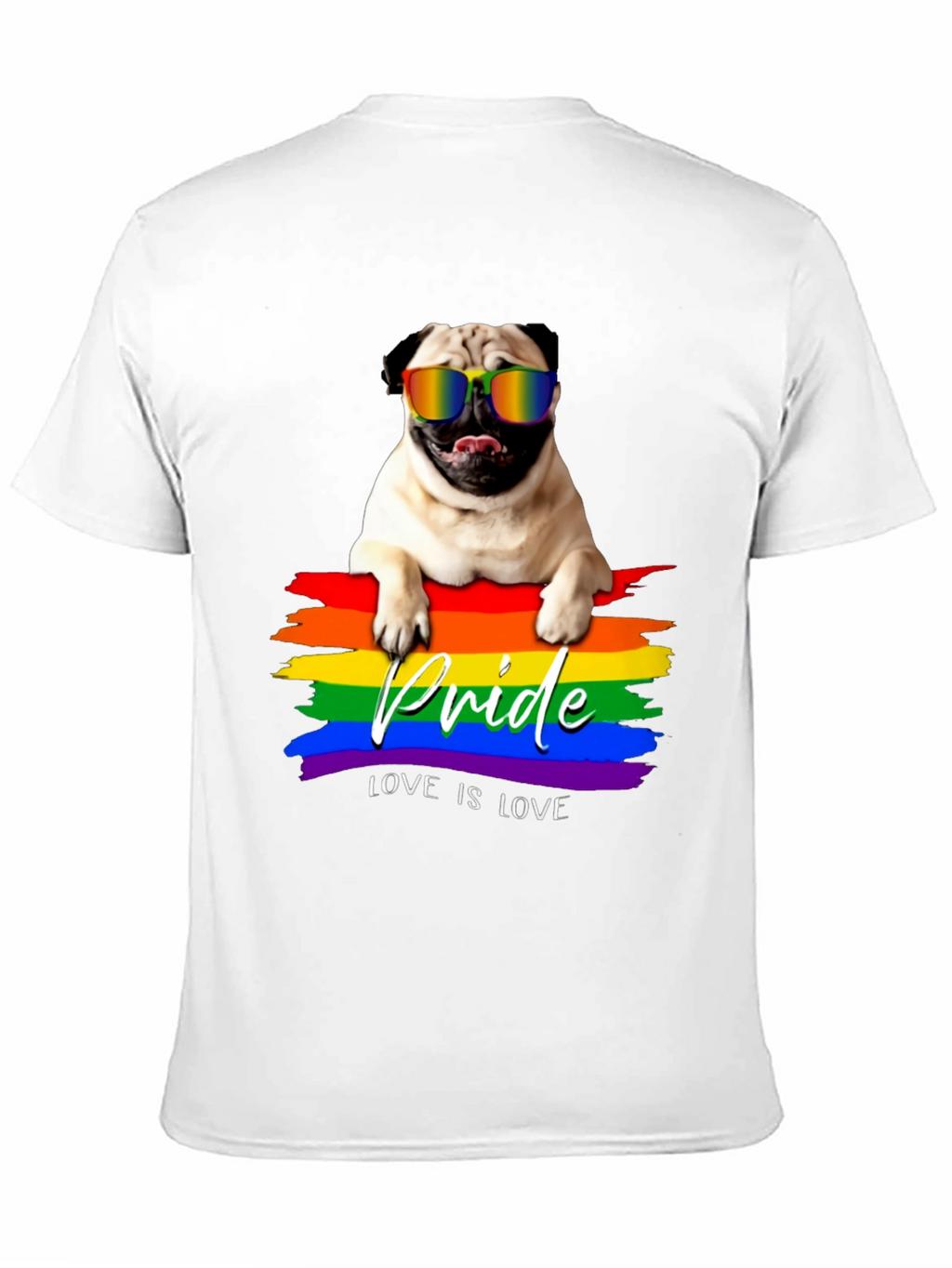 Pug Pride T-Shirt - Love is Love!
