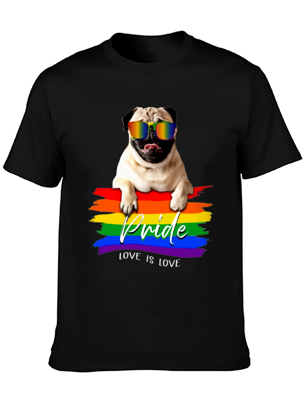 Pug Pride T-Shirt - Love is Love!