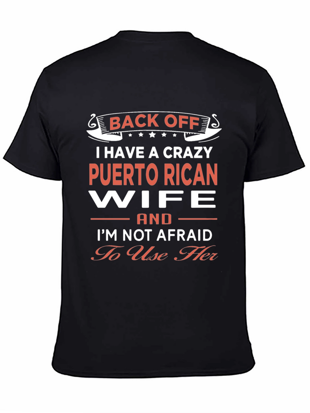 Crazy Puerto Rican Wife T-Shirt