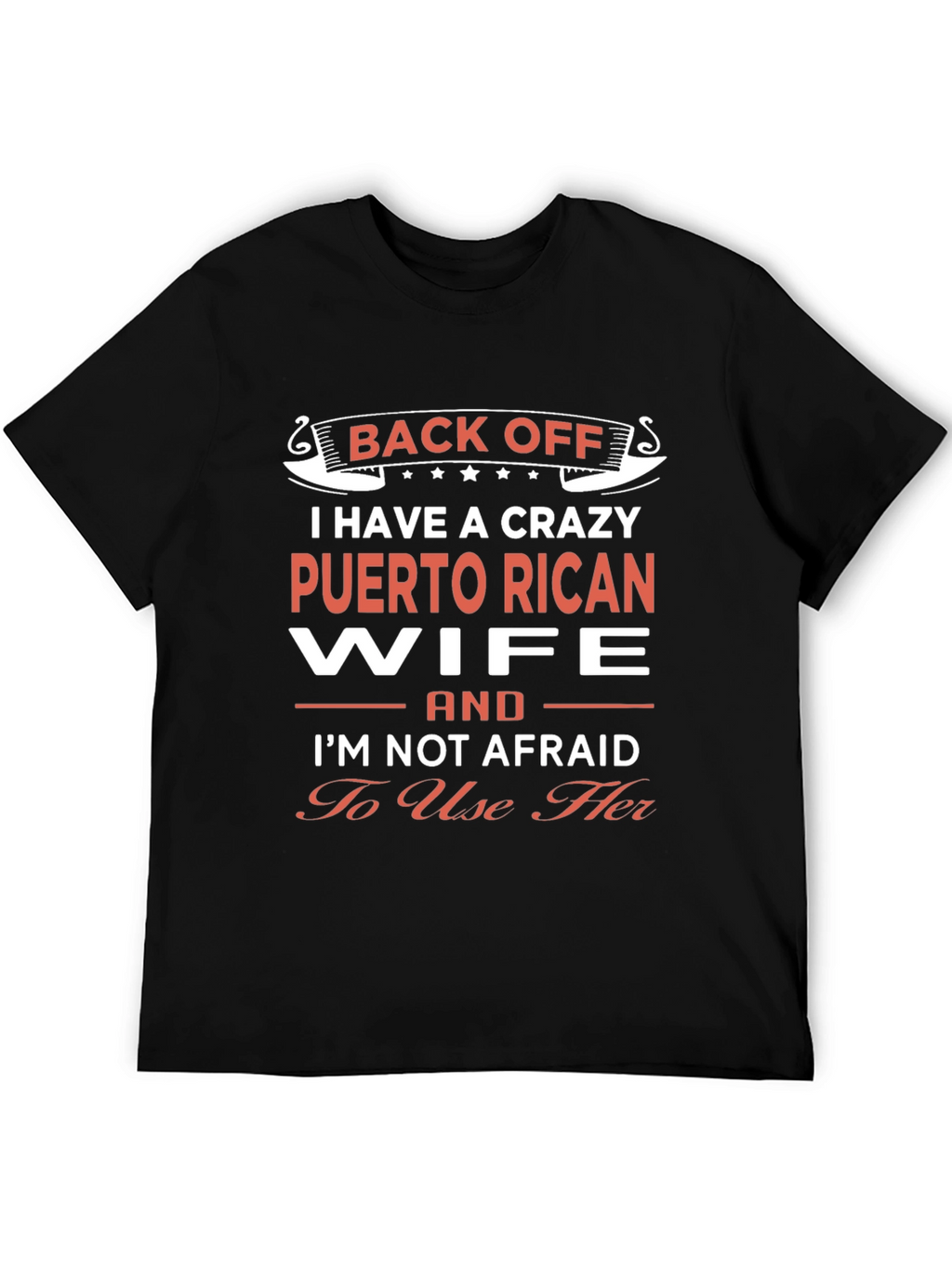 Crazy Puerto Rican Wife T-Shirt