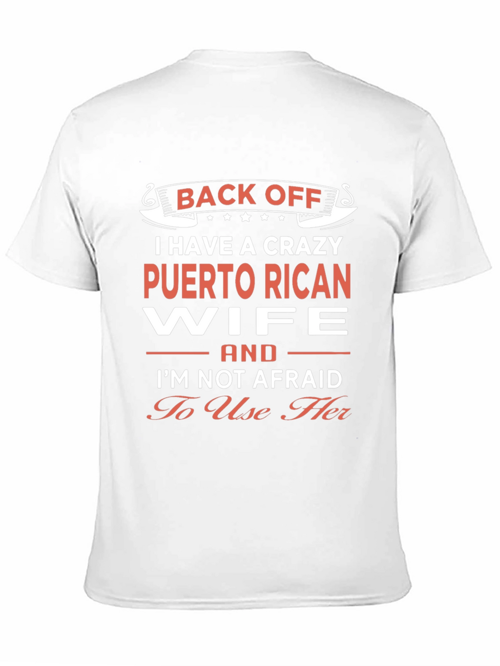 Crazy Puerto Rican Wife T-Shirt