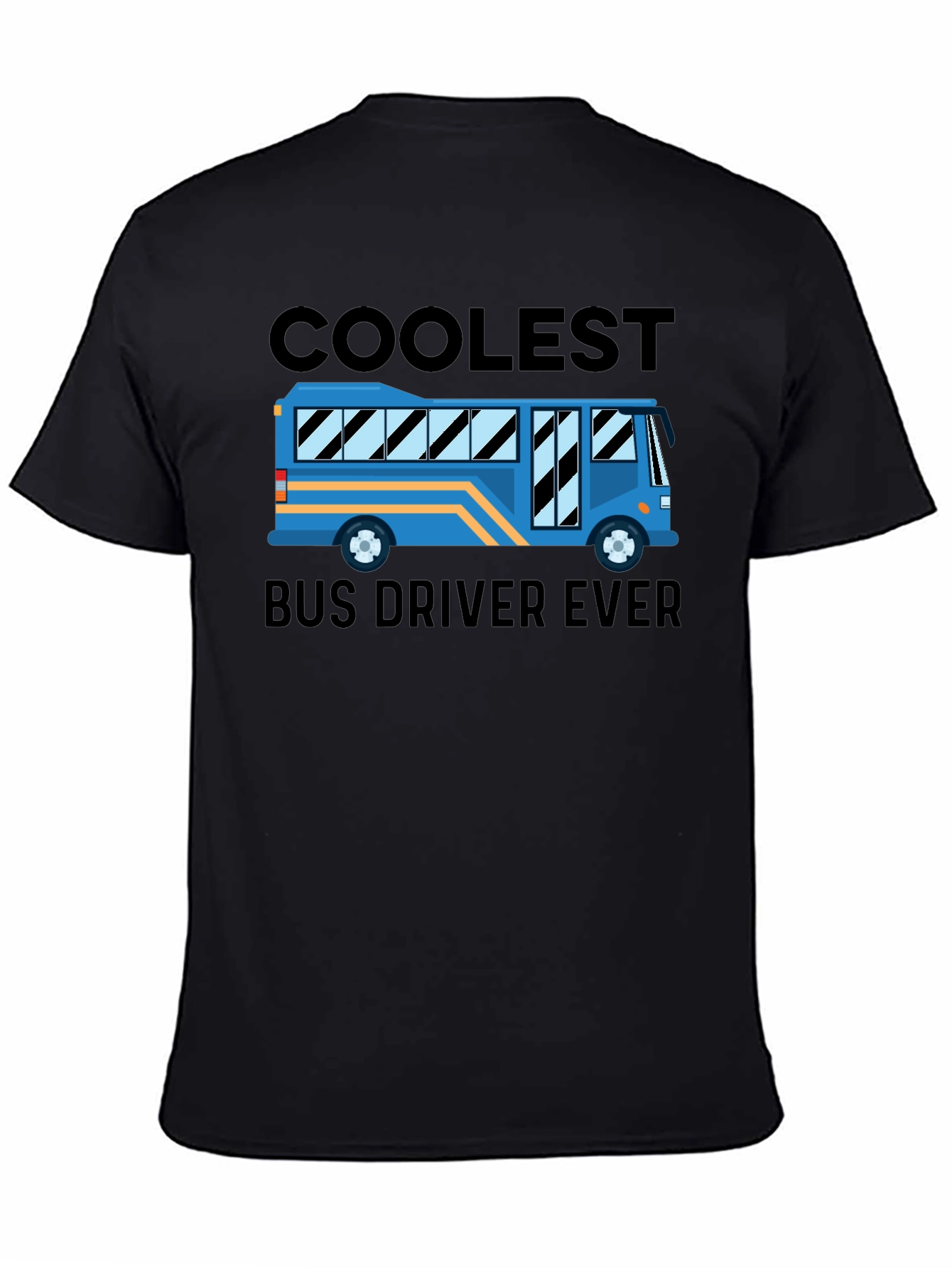 Coolest Bus Driver Ever T-Shirt