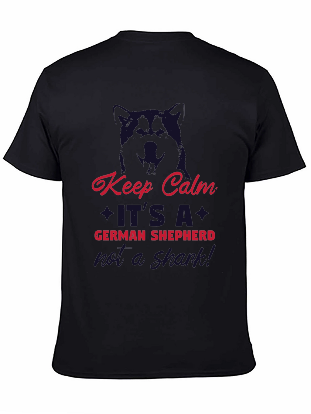 Keep Calm German Shepherd T-Shirt