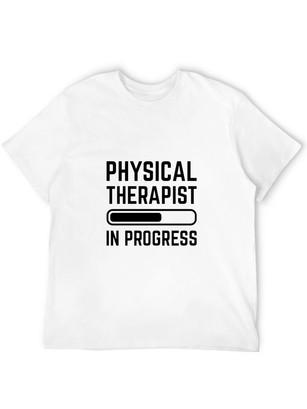 Physical Therapist In Progress T-Shirt