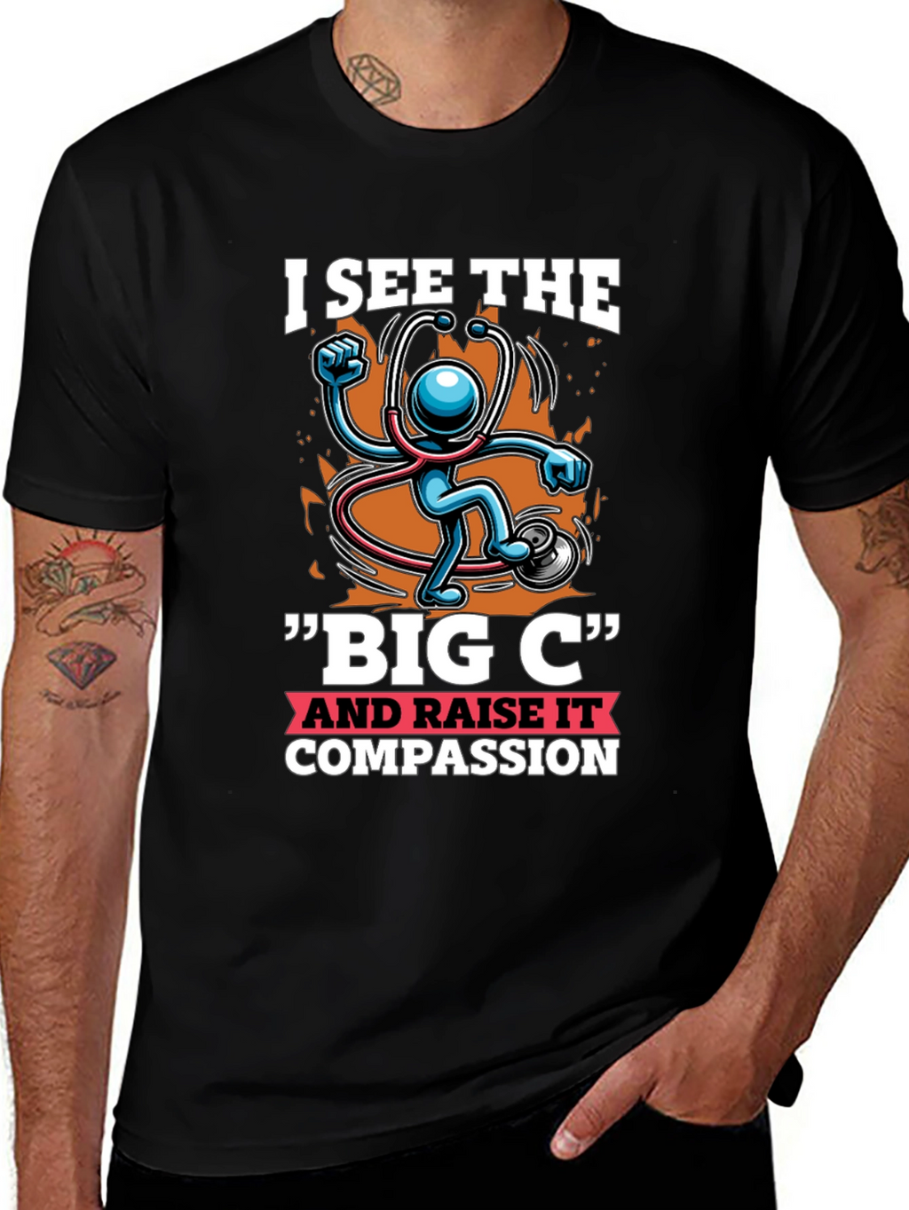I See the Big C & Raise Compassion T-Shirt