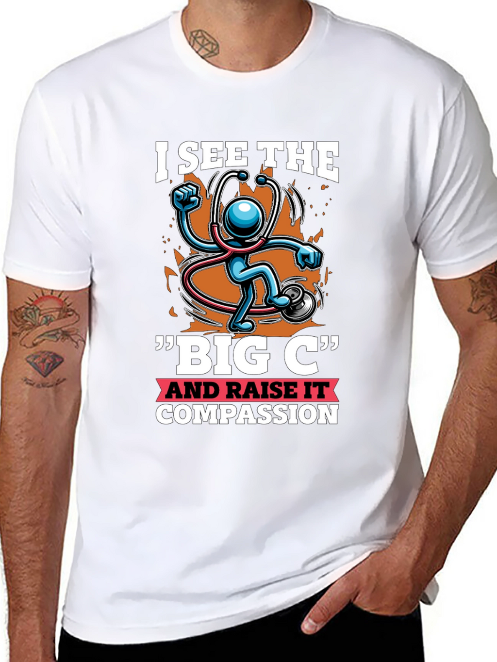 I See the Big C & Raise Compassion T-Shirt