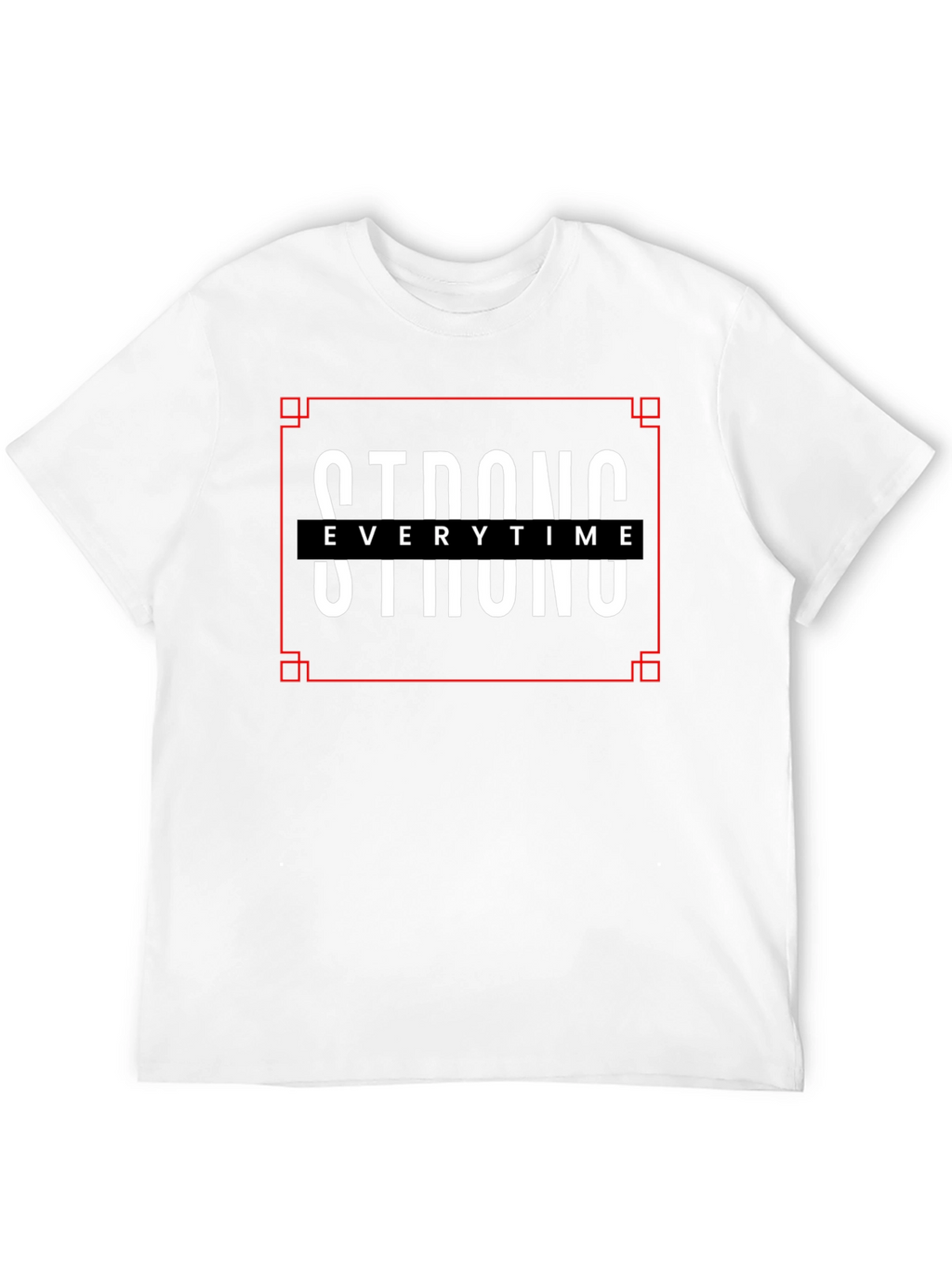 Strong Everytime Black Graphic T-Shirt