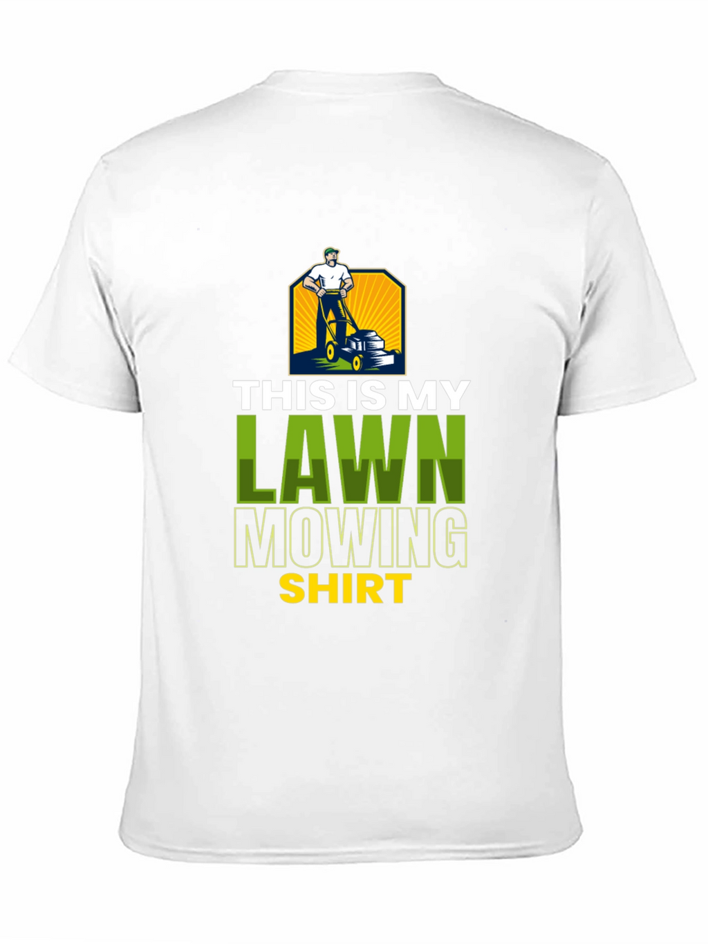 Lawn Mowing Shirt - Novelty Graphic Tee